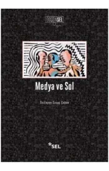 Medya ve Sol