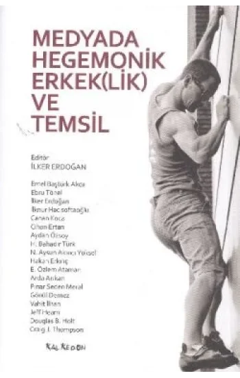 Medyada Hegemonik Erkek(lik) ve Temsil