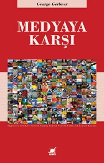 Medyaya Karşı