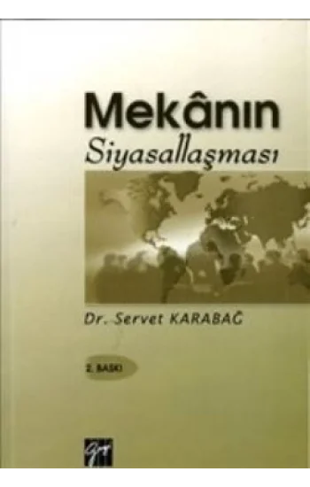 Mekanın Siyasallaşması