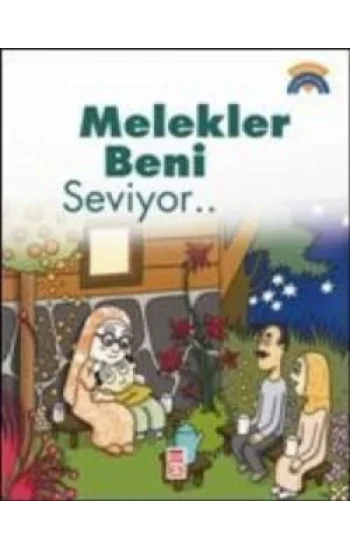 Melekler Beni Seviyor...
