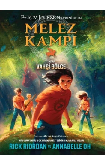 Melez Kampı - 1. Kitap Vahşi Bölge