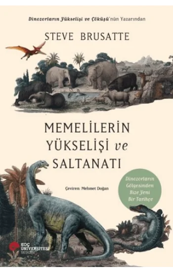 Memelilerin Yükselişi ve Saltanatı