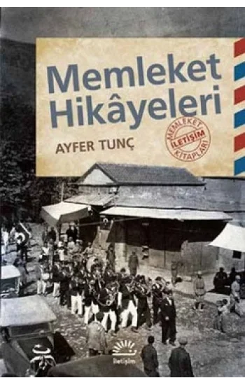 Memleket Hikayeleri