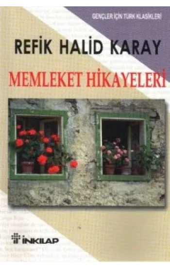 Memleket Hikayeleri (Özet)
