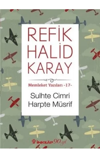 Memleket Yazıları 17 - Sulhte Cimri