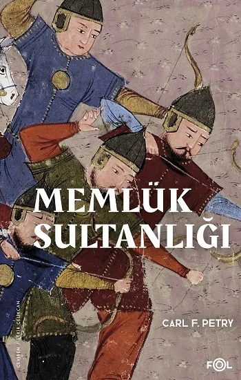 Memlük Sultanlığı - Bir Tarihçe