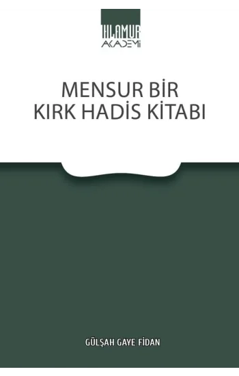 Mensusr Bir Kırk Hadis Kitabı
