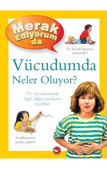 Vücudumda Neler Oluyor? - Merak Ediyorum da