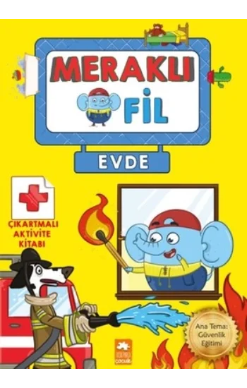 Meraklı Fil - Evde