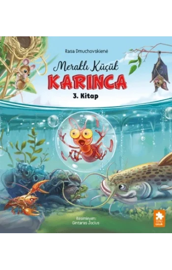 Meraklı Küçük Karınca 3. Kitap