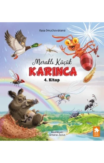 Meraklı Küçük Karınca 4. Kitap