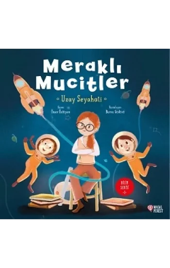 Meraklı Mucitler Uzay Seyahati