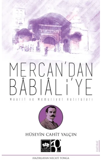 Mercandan Babıaliye