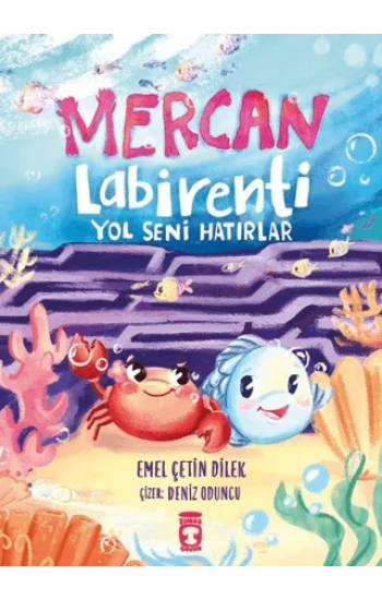 Mercan Labirenti - Yol Seni Hatırlar