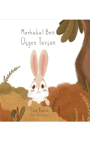 Merhaba Ben Üçgen Tavşan