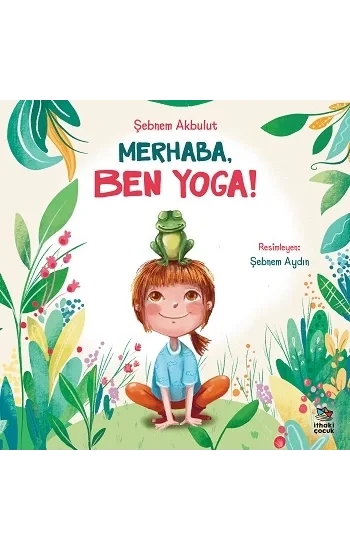 Merhaba, Ben Yoga!