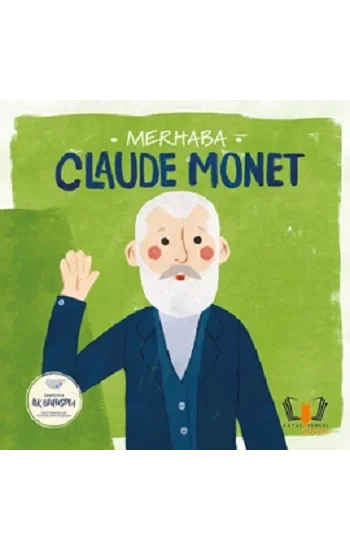 Merhaba Claude Monet