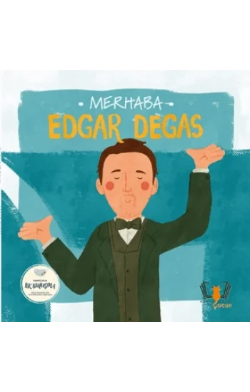 Merhaba Edgar Degas / Sanatçıyla İlk Buluşma