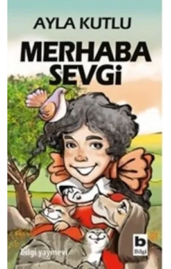 Merhaba Sevgi