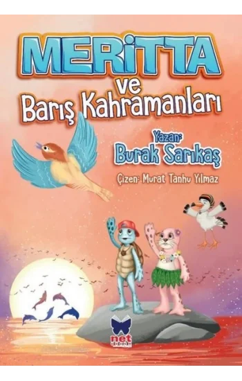 Meritta ve Barış Kahramanları