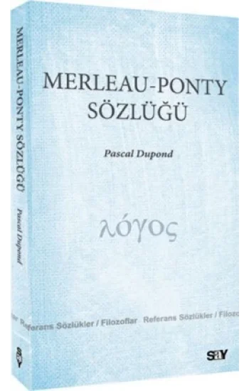 Merleau - Ponty Sözlüğü