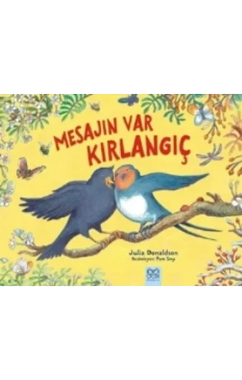 Mesajın Var Kırlangıç