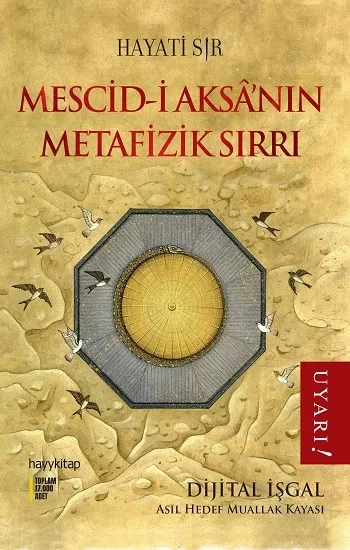 Mescid-i Aksanın Metafizik Sırrı