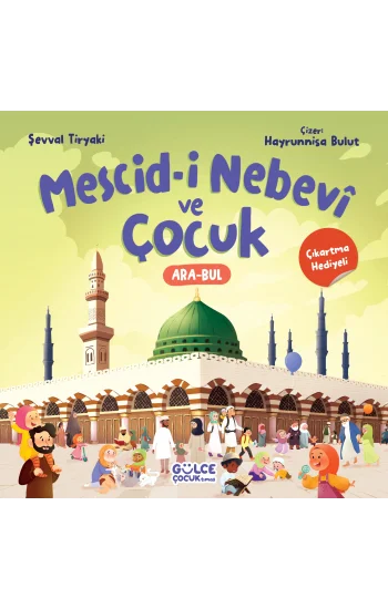 Mescid-i Nebevi ve Çocuk