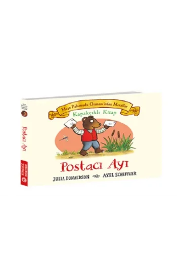 Meşe Palamudu Ormanından Masallar: Postacı Ayı