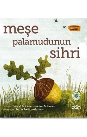 Meşe Palamudunun Sihri (Ciltli)