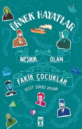 Meşhur Olan Fakir Çocuklar - Örnek Hayatlar