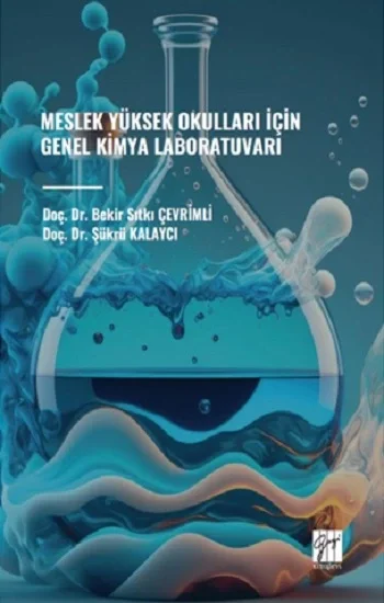 Meslek Yüksek Okulları İçin Genel Kimya Laboratuvarı