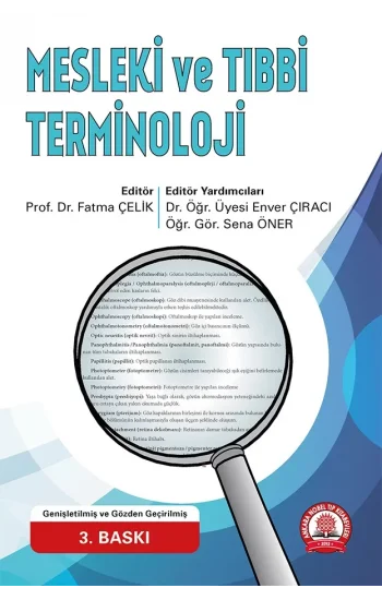 Mesleki ve Tıbbi Terminoloji 3. Baskı