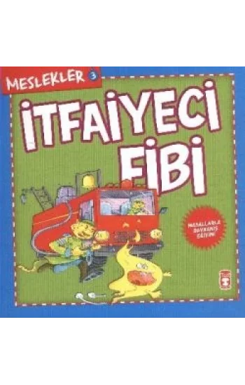 Meslekler - İtfaiyeci Fibi
