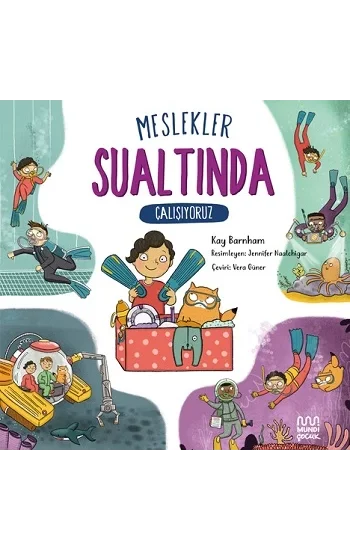 Meslekler: Sualtında Çalışıyoruz