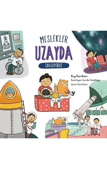 Meslekler: Uzayda Çalışıyoruz