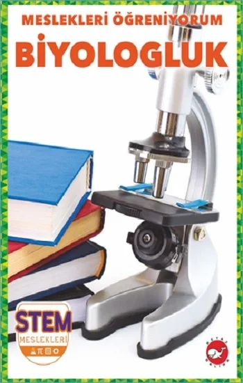 Meslekleri Öğreniyorum - Biyologluk Stem Meslekleri
