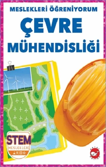 Meslekleri Öğreniyorum - Çevre Mühendisliği Stem Meslekleri