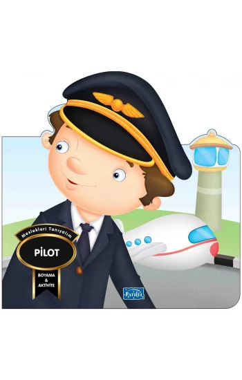 Meslekleri Tanıyalım - Pilot