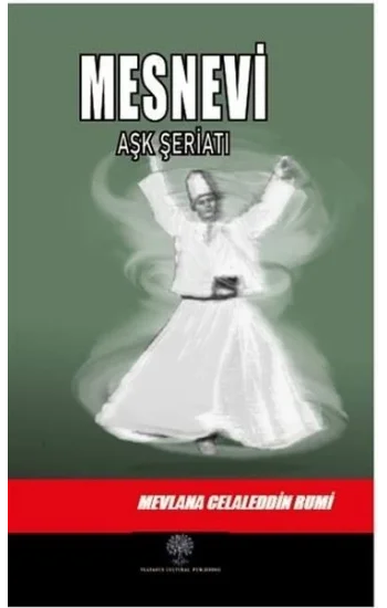 Mesnevi - Aşk Şeriatı (İkinci Defter)