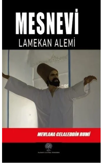Mesnevi - Lamekan Alemi (Üçüncü Defter)