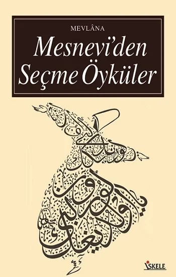 Mesneviden Seçme Öyküler