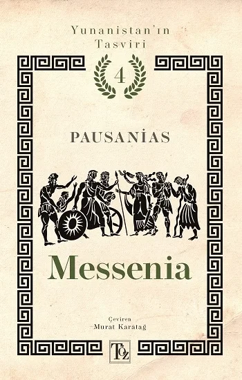 Messenia - Yunanistan’ın Tasviri 4. Kitap