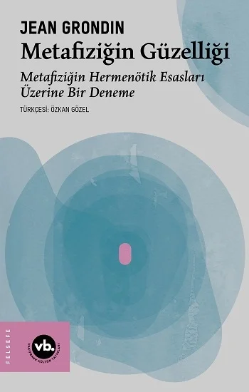 Metafiziğin Güzelliği