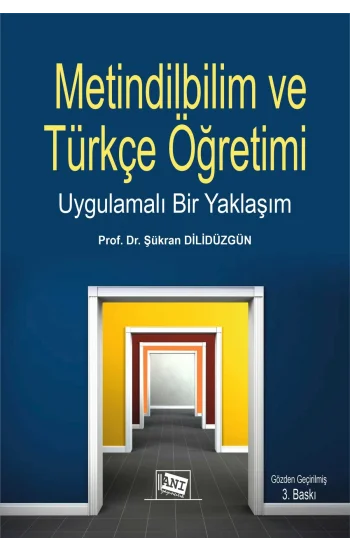 Metindilbilim Ve Türkçe Öğretimi Uygulamalı Bir Yaklaşım