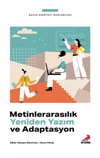 Metinlerarasılık Yeniden Yazım ve Adaptasyon