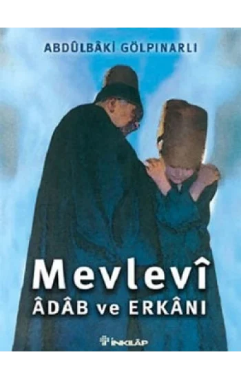 Mevlevi Adab ve Erkanı