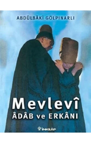 Mevlevi Adab ve Erkanı