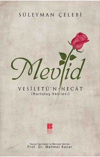 Mevlid - Vesiletün - Necat (Kurtuluş Vesilesi)